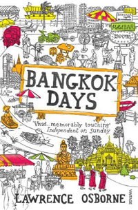 Book cover of 'Bangkok Days' by Lawrence Osborne, featuring playful line drawings of buildings and people of Bangkok